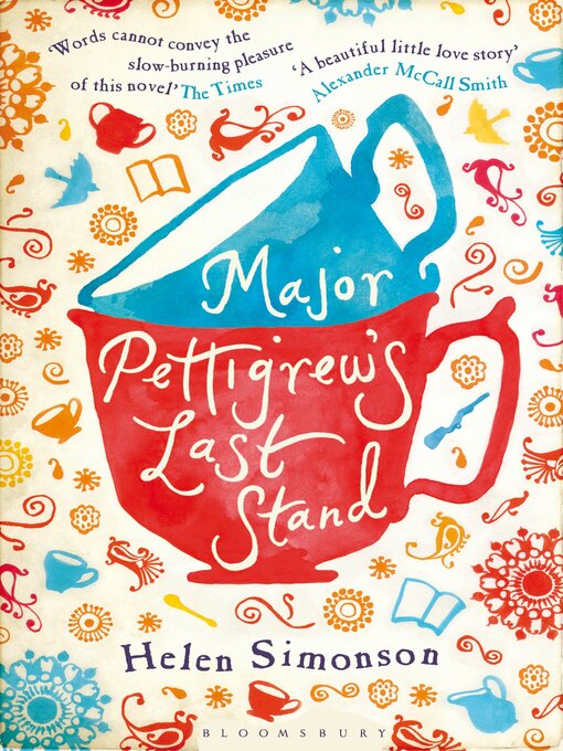 Title details for Major Pettigrew's Last Stand by Helen Simonson - Available